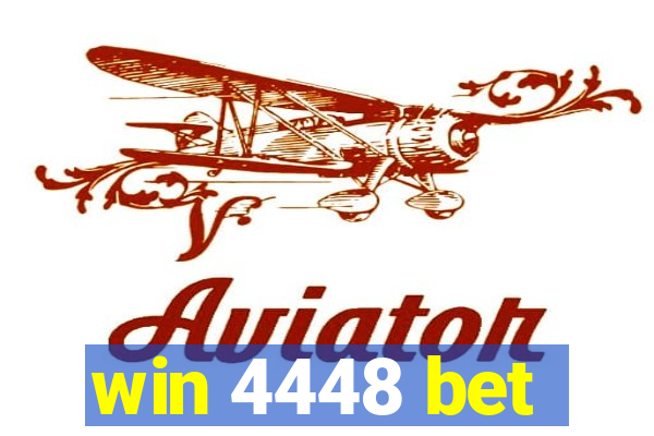 win 4448 bet